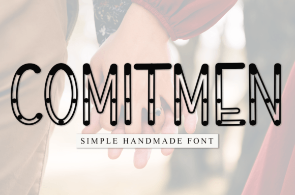 Comitmen: A Sweet Handwritten Font for Modern Design